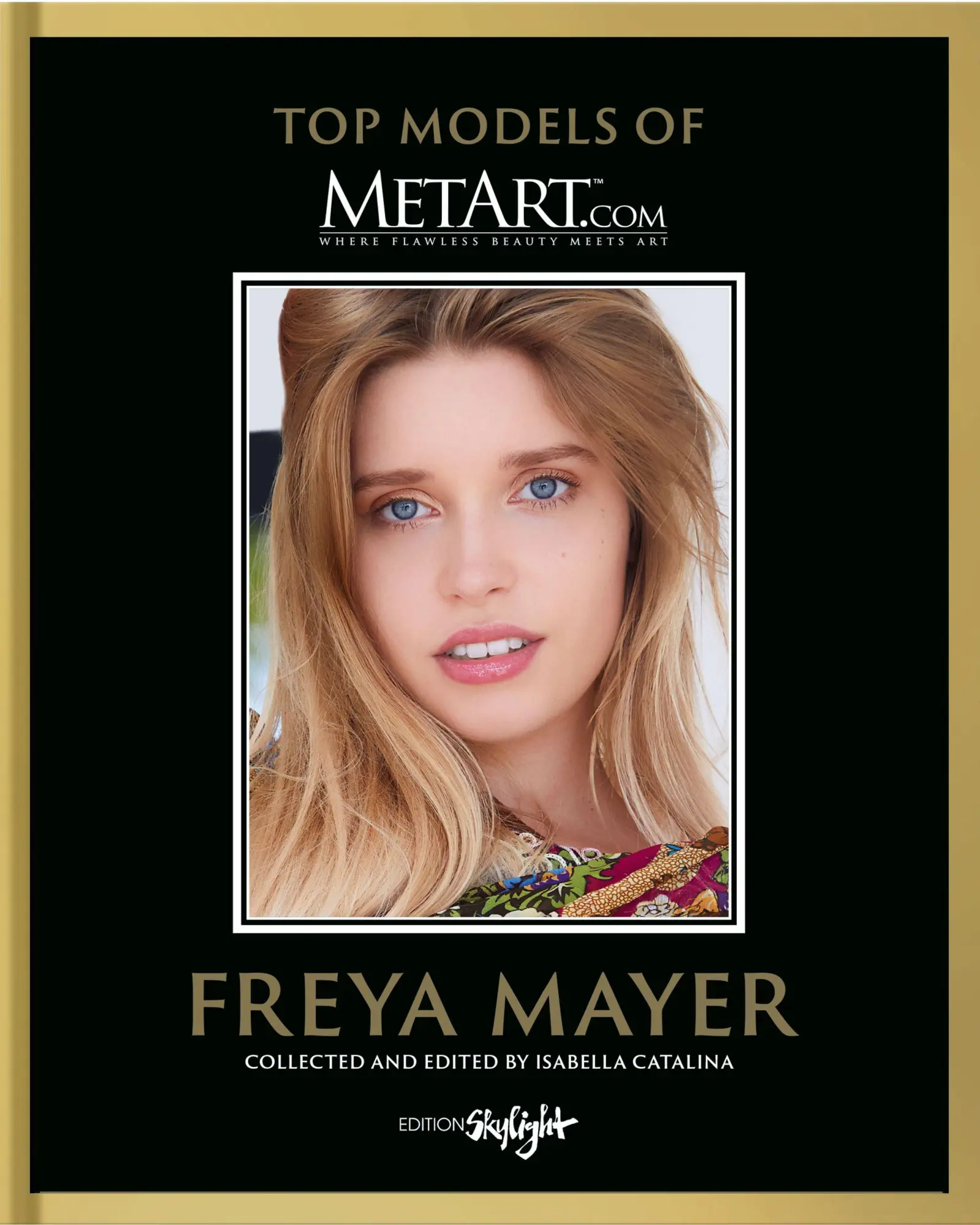 Cover: 9783037667224 | Freya Mayer - Top Model of MetArt.com | Isabella Catalina | Buch