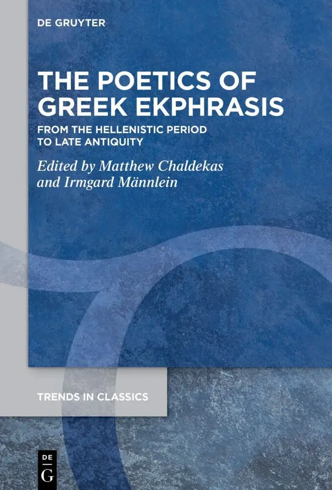 Cover: 9783119147224 | The Poetics of Greek Ekphrasis | Matthew Chaldekas (u. a.) | Buch