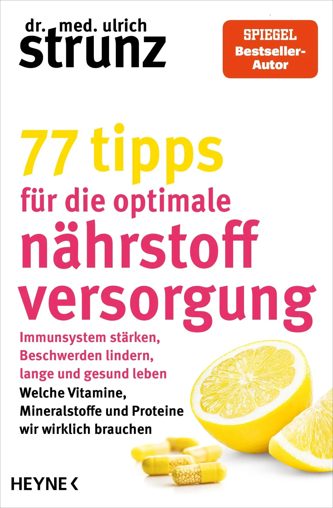 Cover: 9783453607224 | 77 Tipps für die optimale Nährstoffversorgung | Ulrich Strunz | Buch