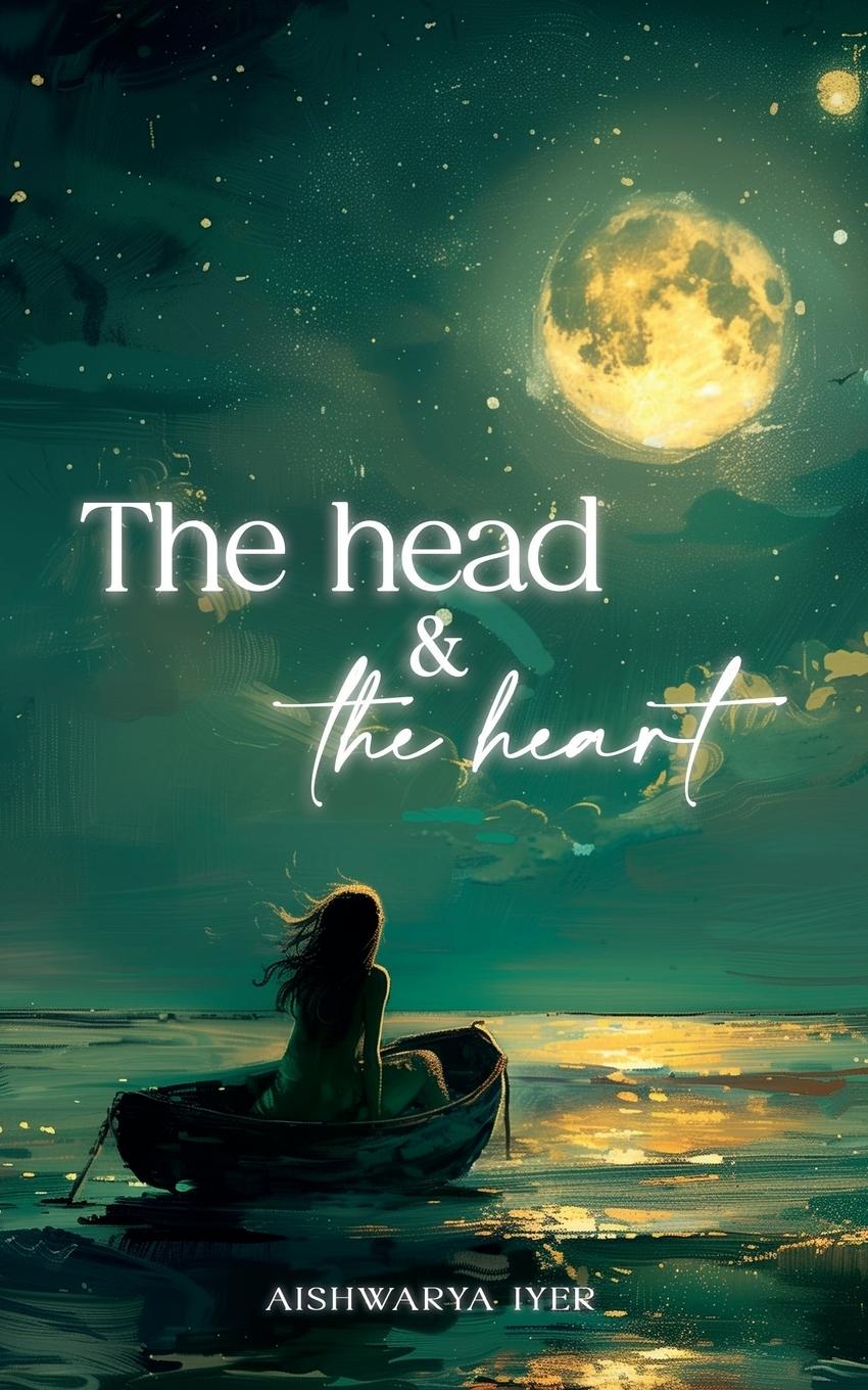 Cover: 9789362617224 | The Head And The Heart | Aishwarya Iyer | Taschenbuch | Englisch
