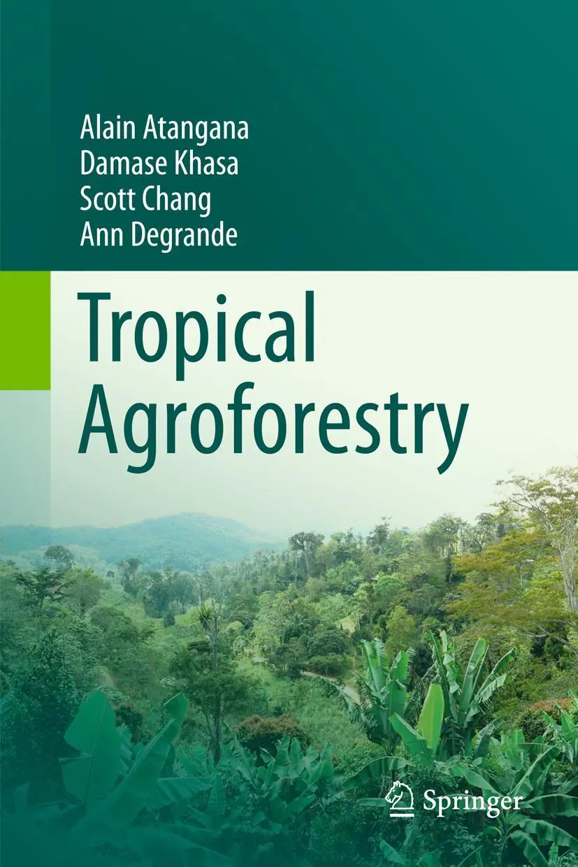 Cover: 9789400777224 | Tropical Agroforestry | Alain Atangana (u. a.) | Buch | xxvi | 2013