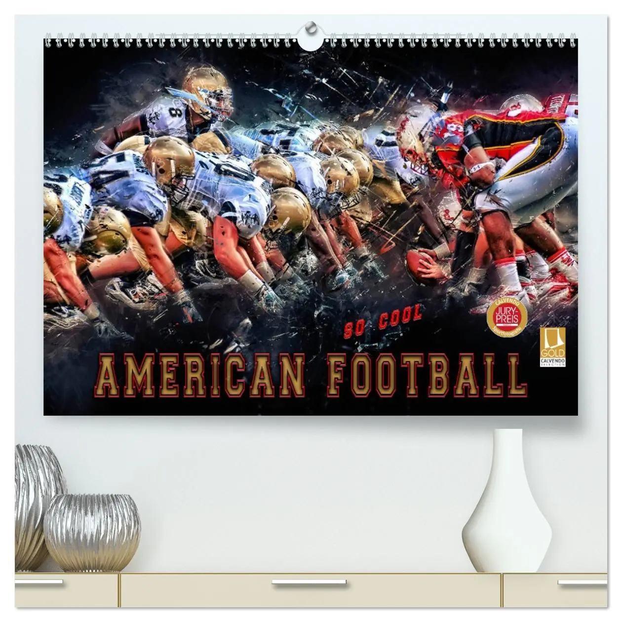 Cover: 9783457727324 | American Football - so cool (hochwertiger Premium Wandkalender 2026...