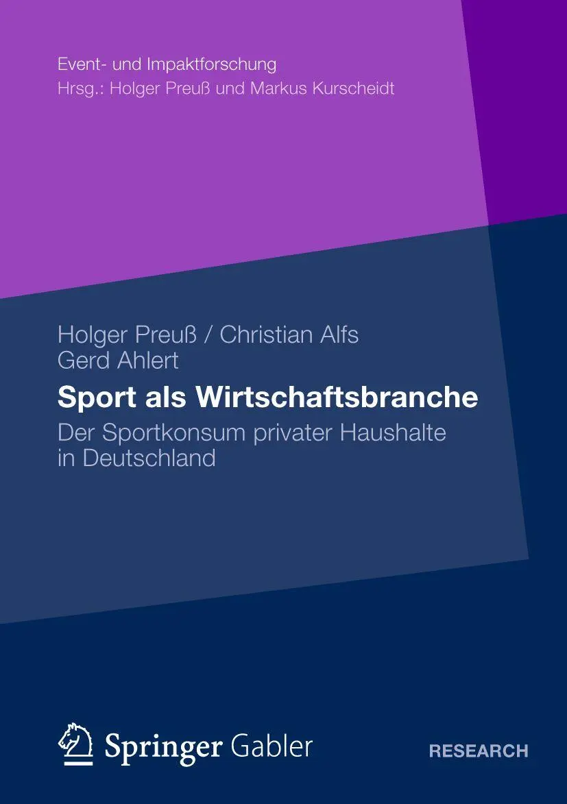 Cover: 9783658007324 | Sport als Wirtschaftsbranche | Holger Preuß (u. a.) | Taschenbuch