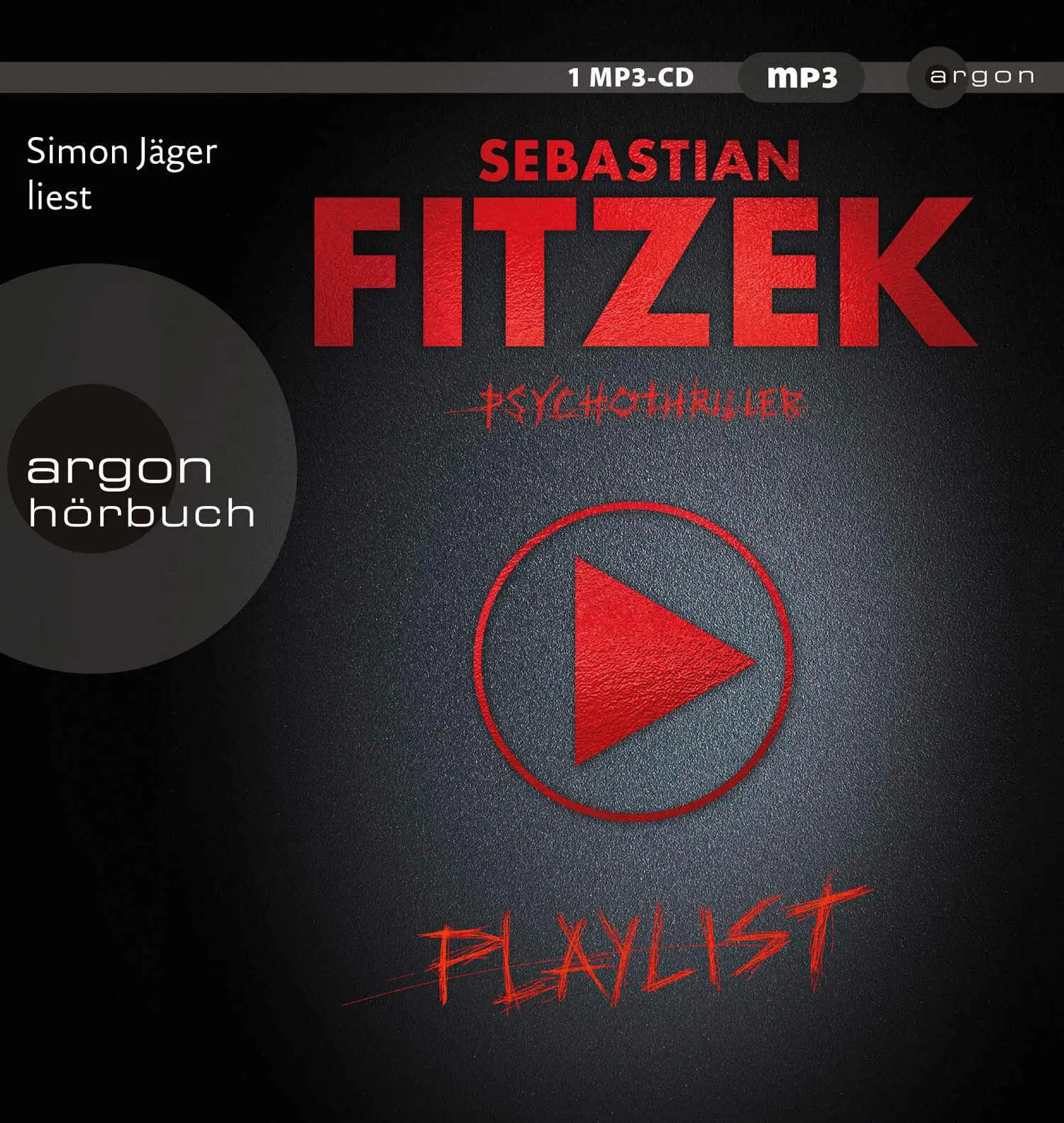 Cover: 9783839897324 | Playlist | Psychothriller | Sebastian Fitzek | MP3 | 1 Audio-CD | 2023