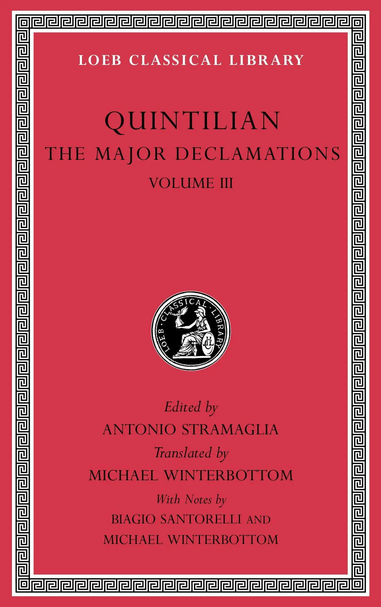 Cover: 9780674997424 | The Major Declamations, Volume III | Quintilian | Buch | Gebunden