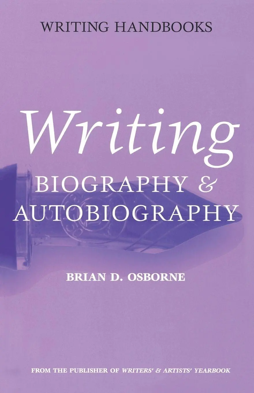 Cover: 9780713667424 | Writing Biography &amp; Autobiography | Brian D. Osborne | Taschenbuch