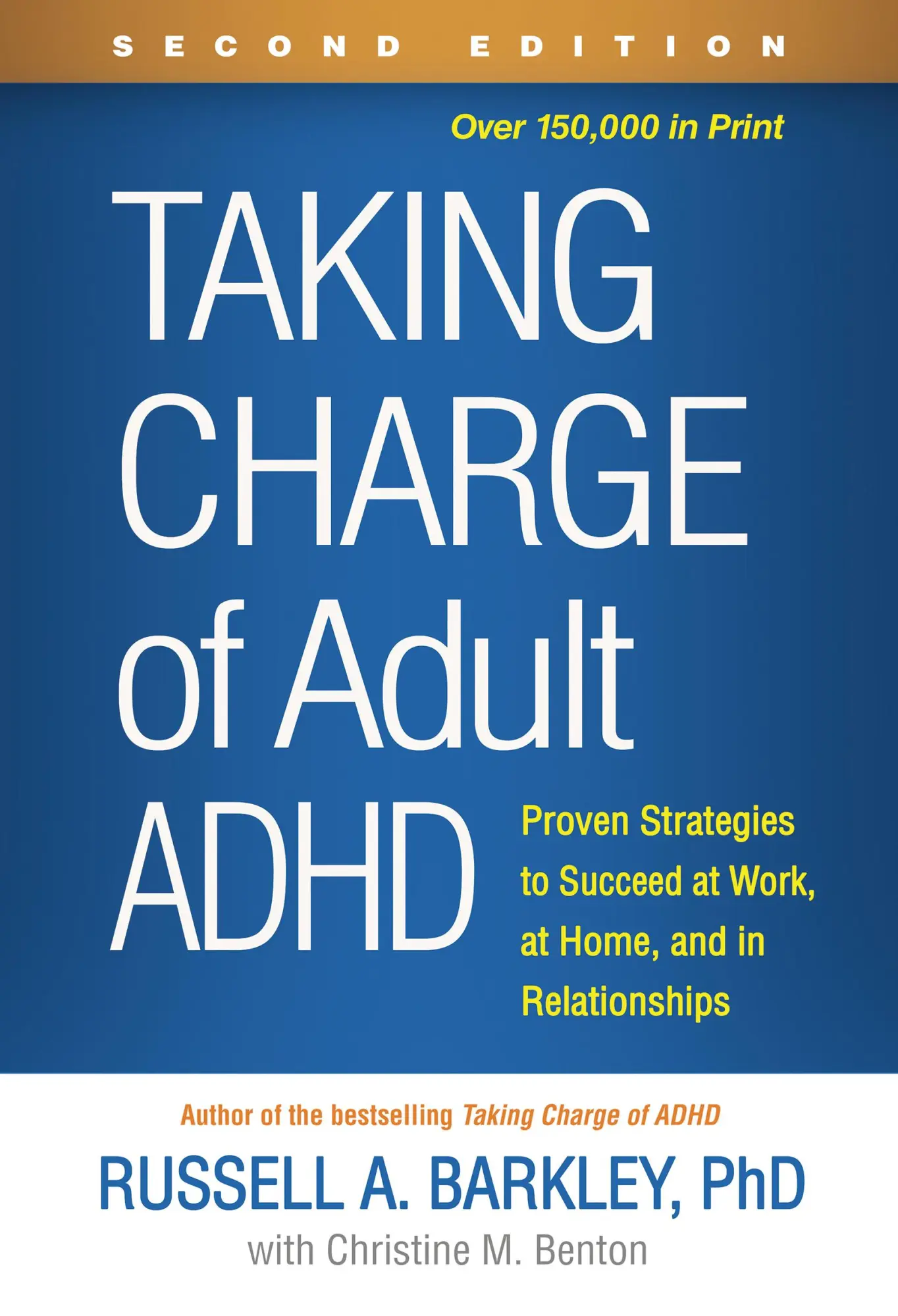 Cover: 9781462547524 | Taking Charge of Adult ADHD, Second Edition | Russell A. Barkley