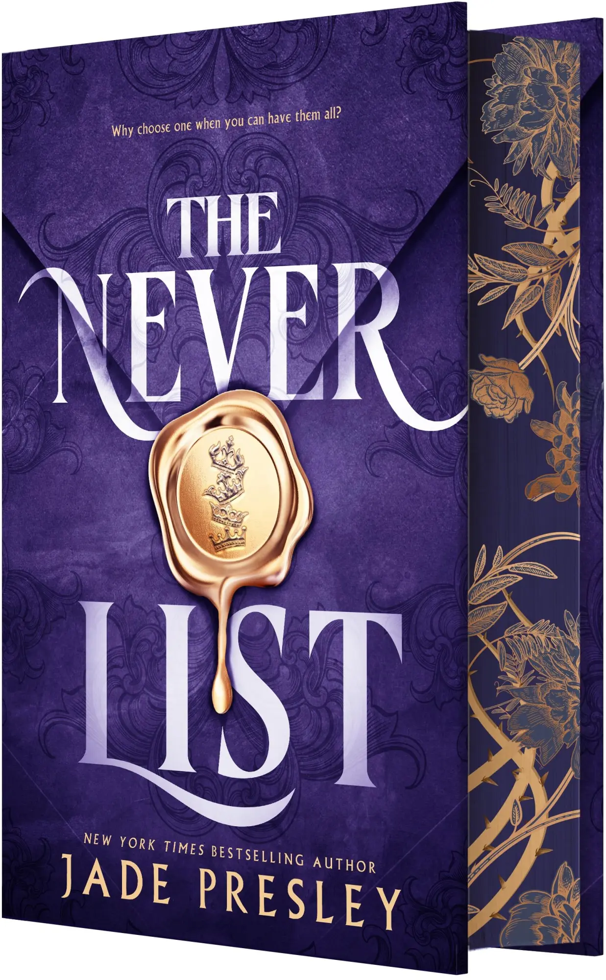 Cover: 9781649377524 | The Never List (Deluxe Limited Edition) | A Spicy Why-Choose Romantasy