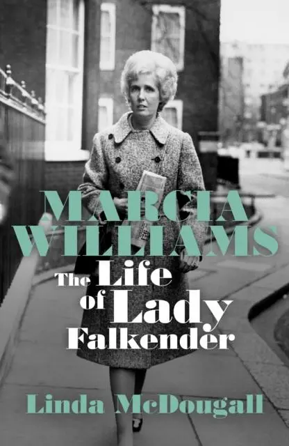 Cover: 9781785907524 | Marcia Williams | The Life and Times of Baroness Falkender | McDougall