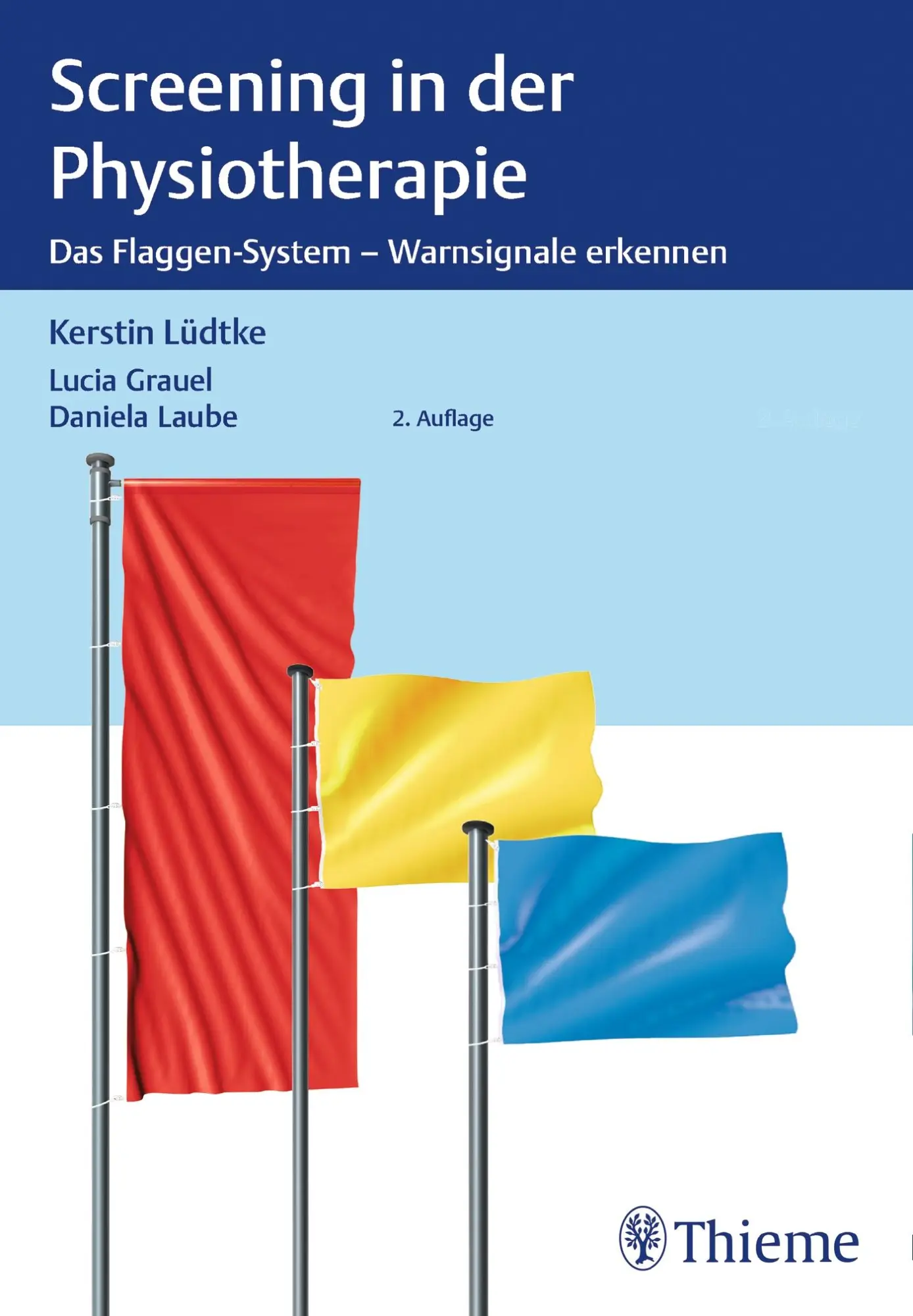 Cover: 9783132437524 | Screening in der Physiotherapie | Kerstin Lüdtke | Buch | 160 S.