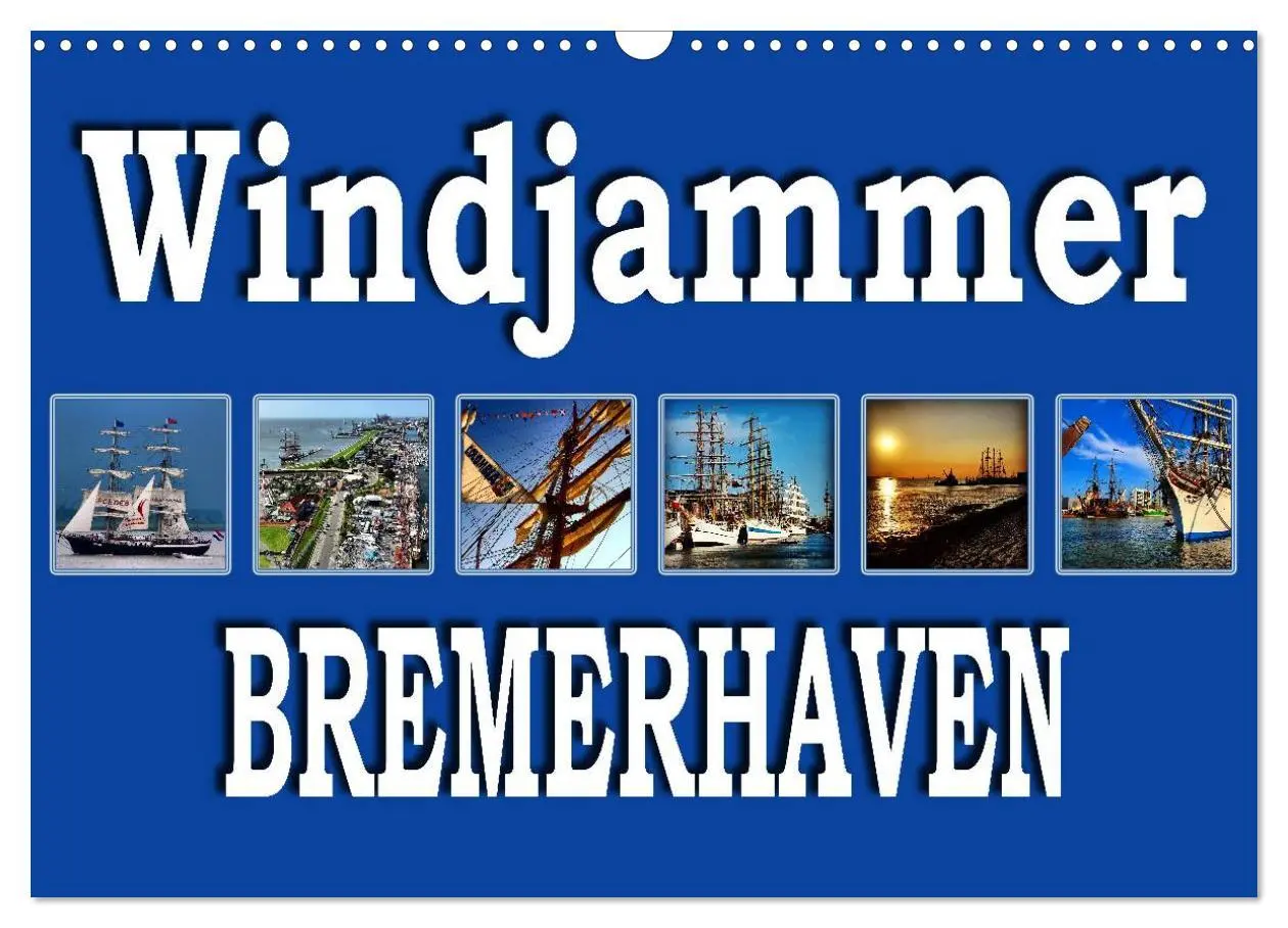Cover: 9783516037524 | Windjammer - Bremerhaven (Wandkalender 2026 DIN A3 quer), CALVENDO...