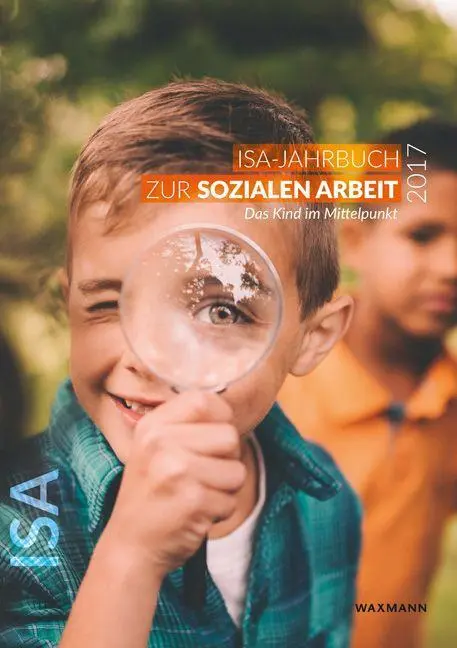 Cover: 9783830937524 | ISA-Jahrbuch zur Sozialen Arbeit 2017 | e.V. | Taschenbuch | Deutsch