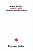 Cover: 9783851657524 | David Lynch | Mentale Landschaften | Anne Jerslev | Taschenbuch | 2006
