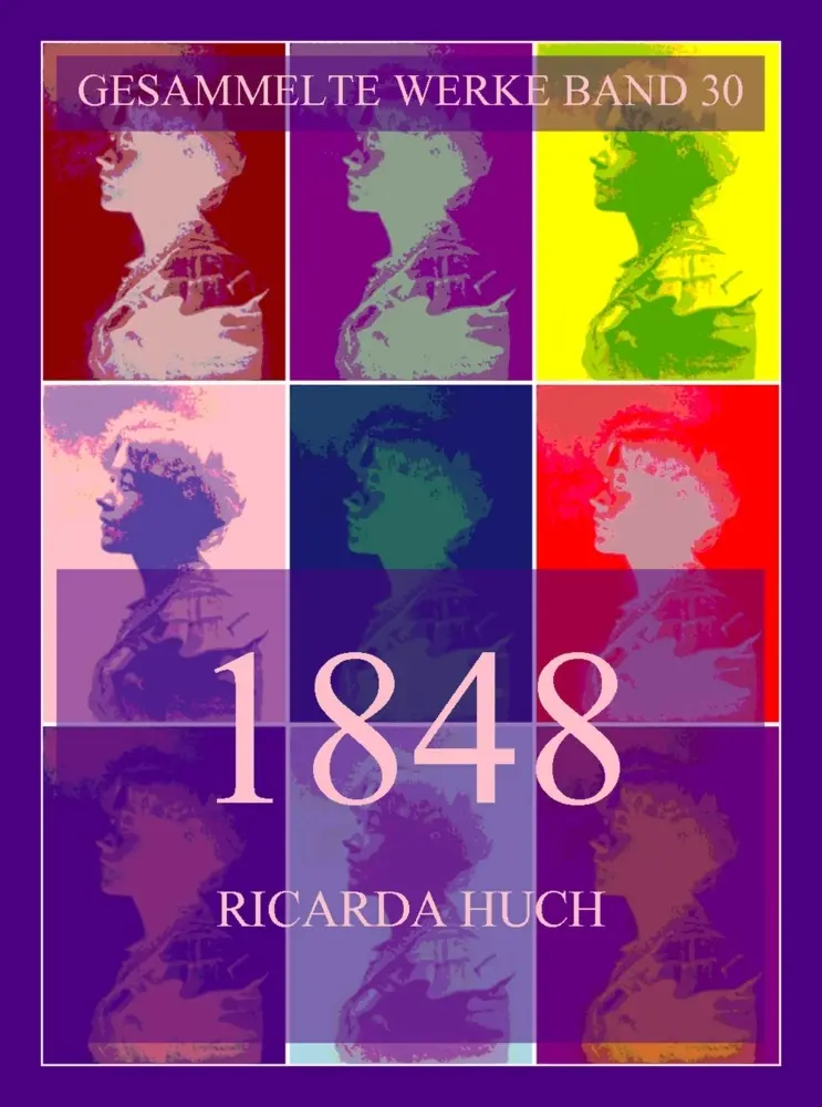 Cover: 9783988687524 | 1848 - Die Revolution des 19. Jahrhunderts in Deutschland | Huch