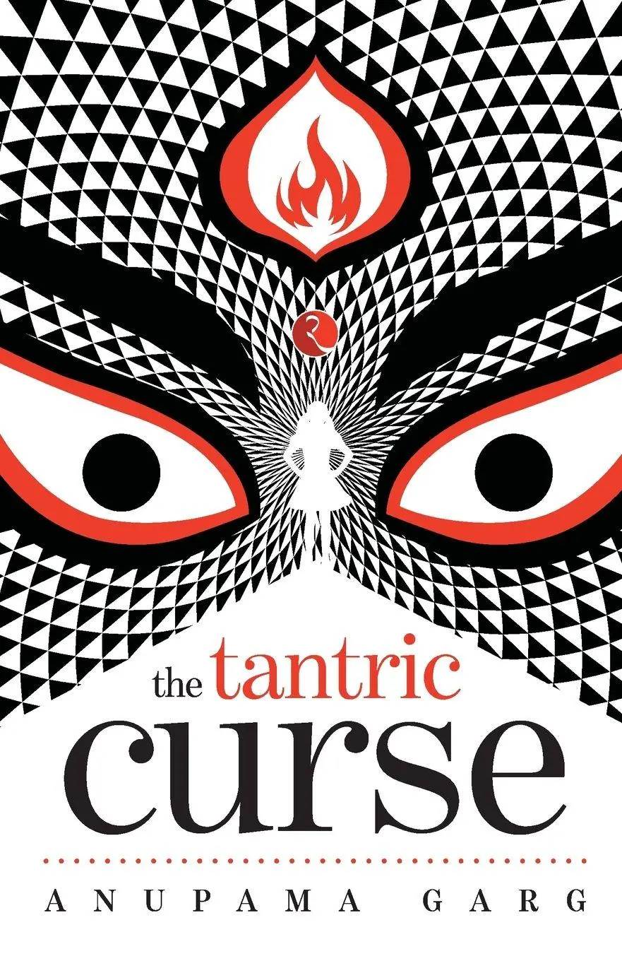 Cover: 9788129137524 | THE TANTRIC CURSE | Anupama Garg | Taschenbuch | Englisch | 2015