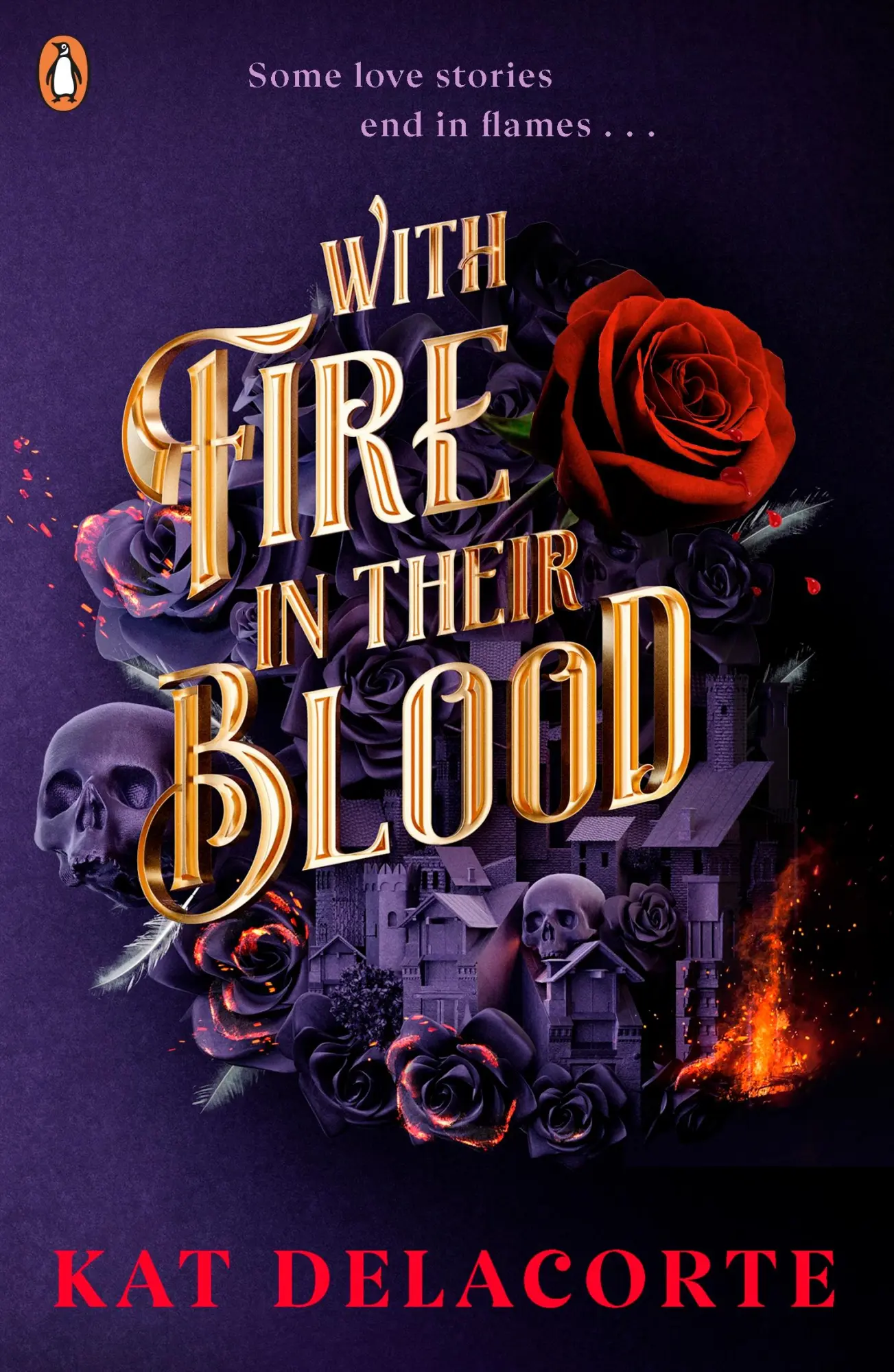 Cover: 9780241487624 | With Fire In Their Blood | Kat Delacorte | Taschenbuch | 416 S. | 2022