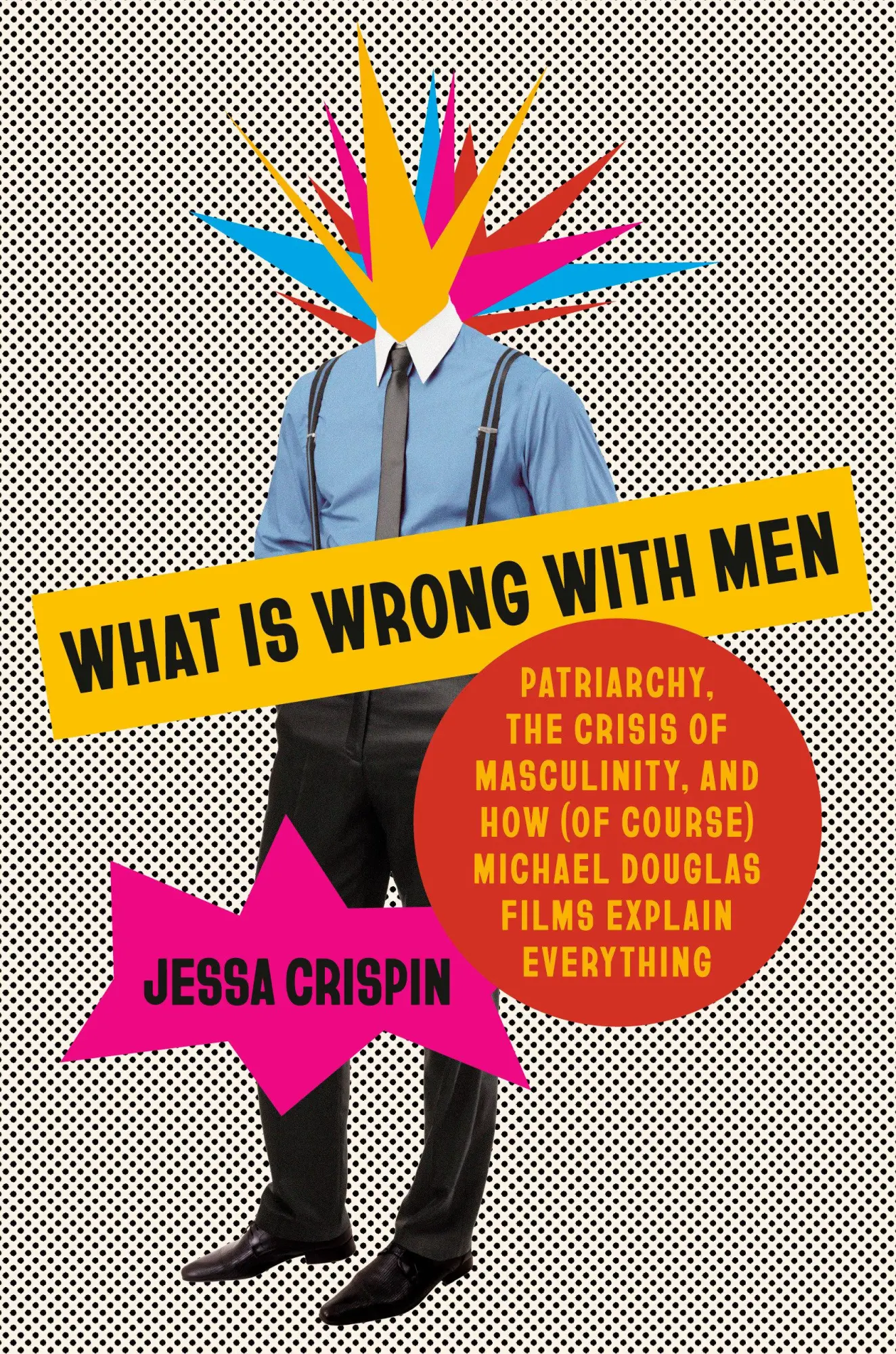 Cover: 9780593317624 | What Is Wrong with Men | Jessa Crispin | Buch | Englisch | 2025