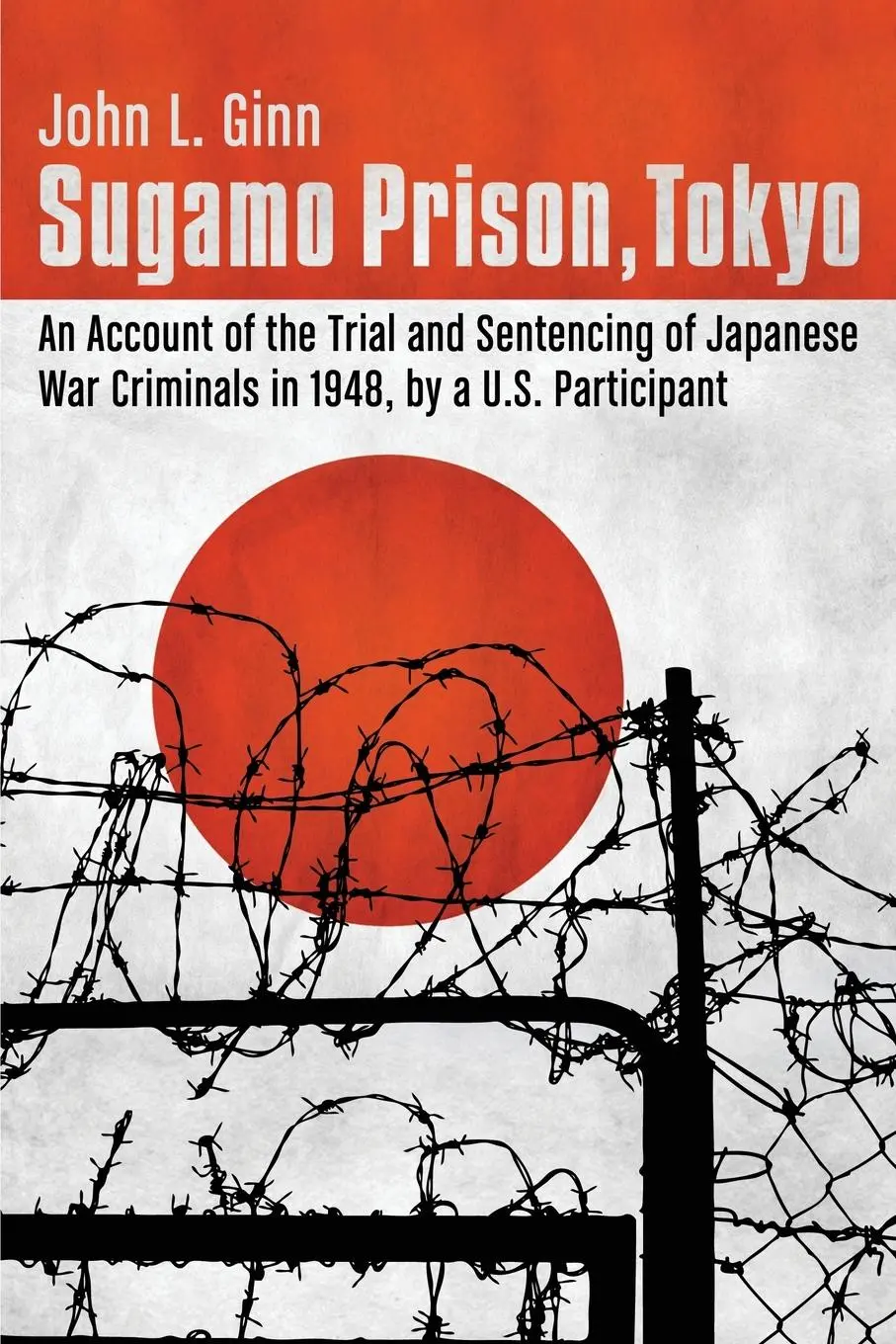 Cover: 9780786467624 | Sugamo Prison, Tokyo | John L. Ginn | Taschenbuch | Englisch | 2011