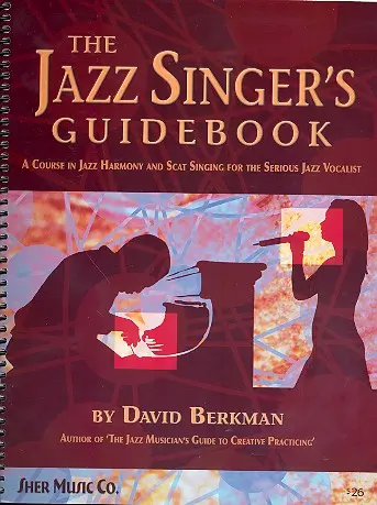 Cover: 9781883217624 | The Jazz Singer's Guidebook | David Berkman | Bundle | Englisch | 2008