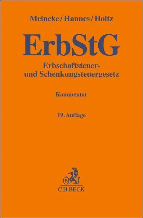 Cover: 9783406827624 | Erbschaftsteuer- und Schenkungsteuergesetz. ErbStG | Hannes (u. a.)