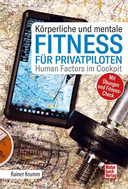 Cover: 9783613047624 | Körperliche und mentale Fitness für Privatpiloten | Rainer Krumm