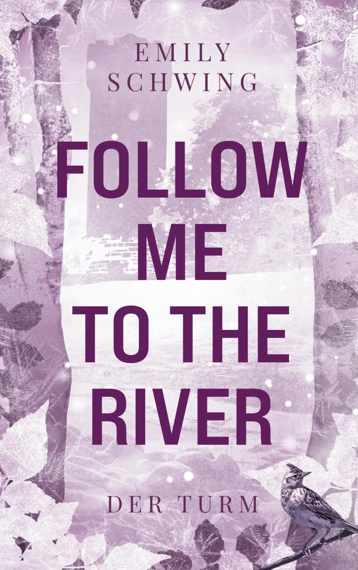 Cover: 9783819207624 | Follow me to the River | Der Turm | Emily Schwing | Taschenbuch | 2025