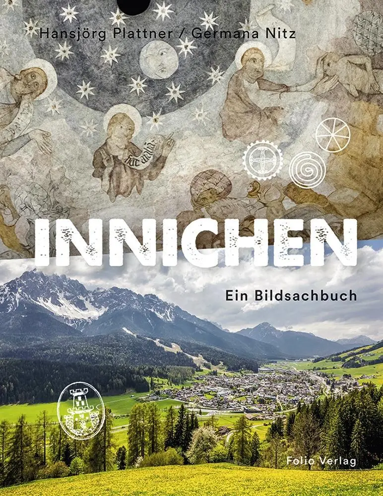 Cover: 9783852567624 | Innichen | Ein Bildsachbuch | Germana/Plattner, Hansjörg Nitz | Buch