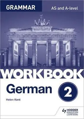 Cover: 9781510417724 | Kent, H: German A-level Grammar Workbook 2 | Helen Kent | Taschenbuch