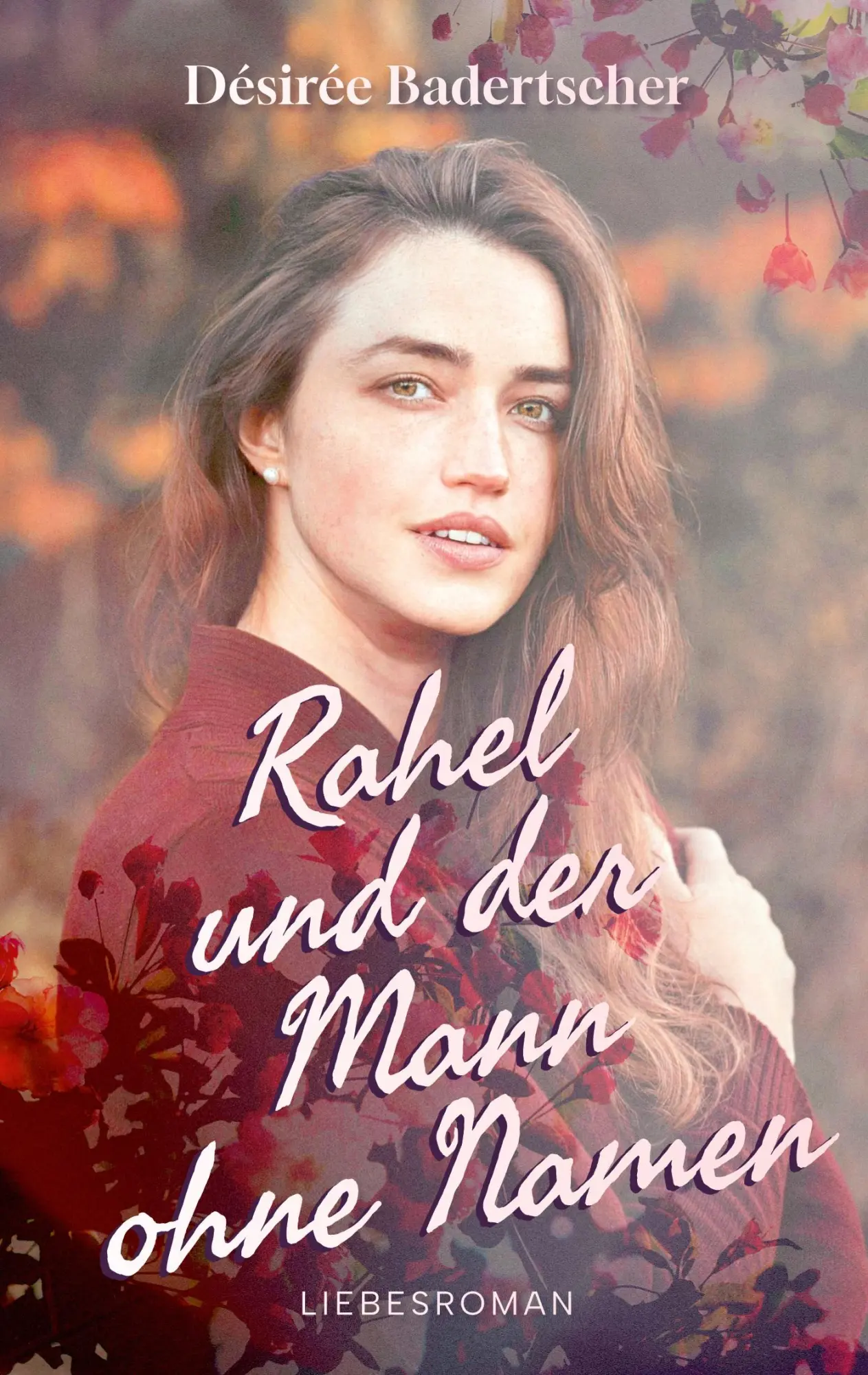 Cover: 9783769327724 | Rahel und der Mann ohne Namen | Désirée Badertscher | Taschenbuch