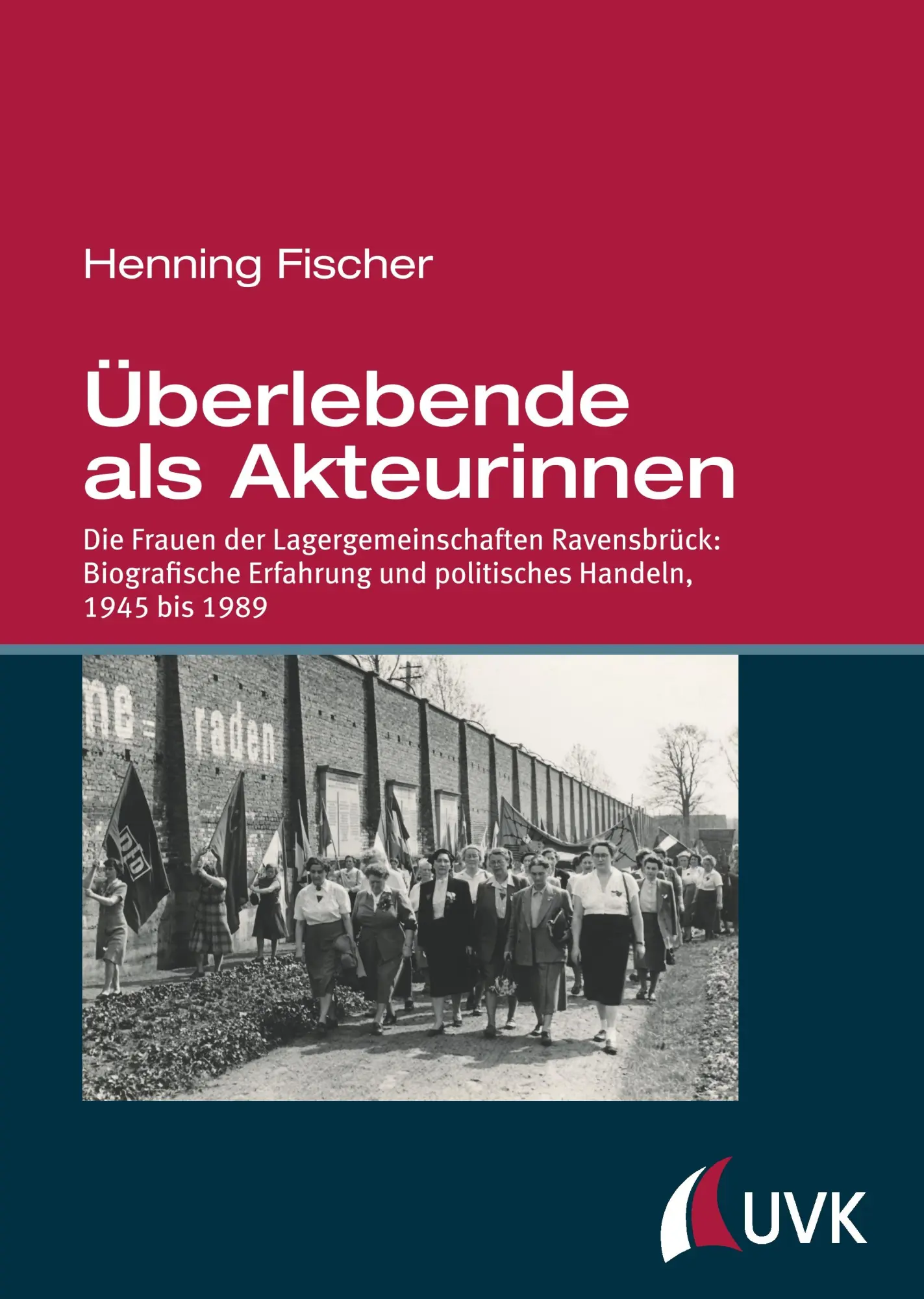 Cover: 9783867647724 | Überlebende als Akteurinnen | Henning Fischer | Buch | 542 S. | 2018