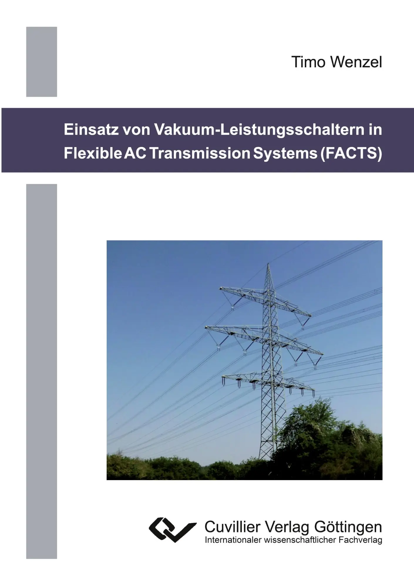 Cover: 9783869557724 | Einsatz von Vakuum-Leistungsschaltern in Flexible AC Transmission...
