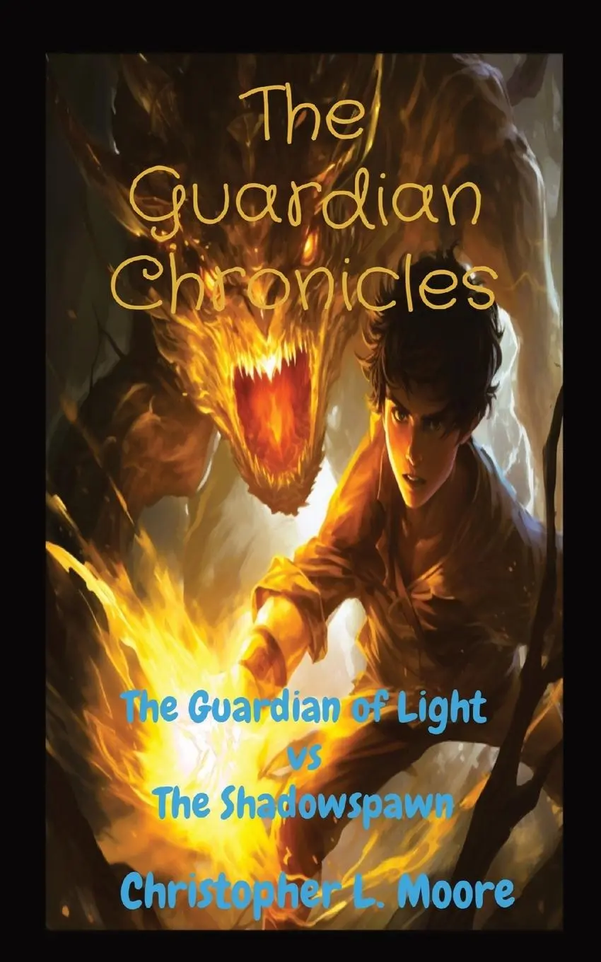 Cover: 9781088087824 | The Guardian Chronicles | The Guardian of Light vs The Shadowspawn