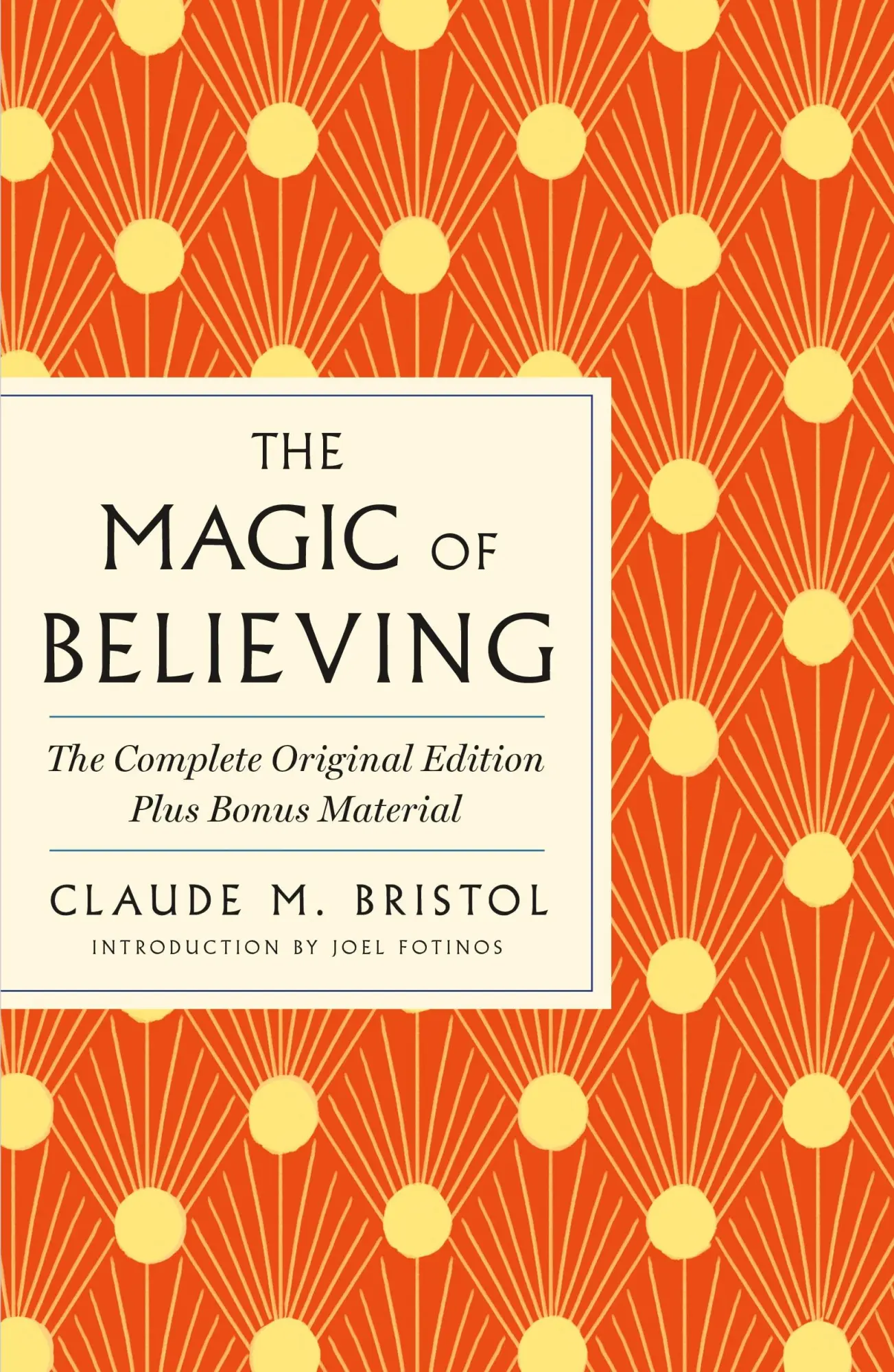 Cover: 9781250897824 | Magic of Believing | The Complete Original Edition | Claude M. Bristol