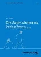Cover: 9783487167824 | Die Utopie scheitert nie | Vito Paoleti¿ | Taschenbuch | 288 S. | 2024