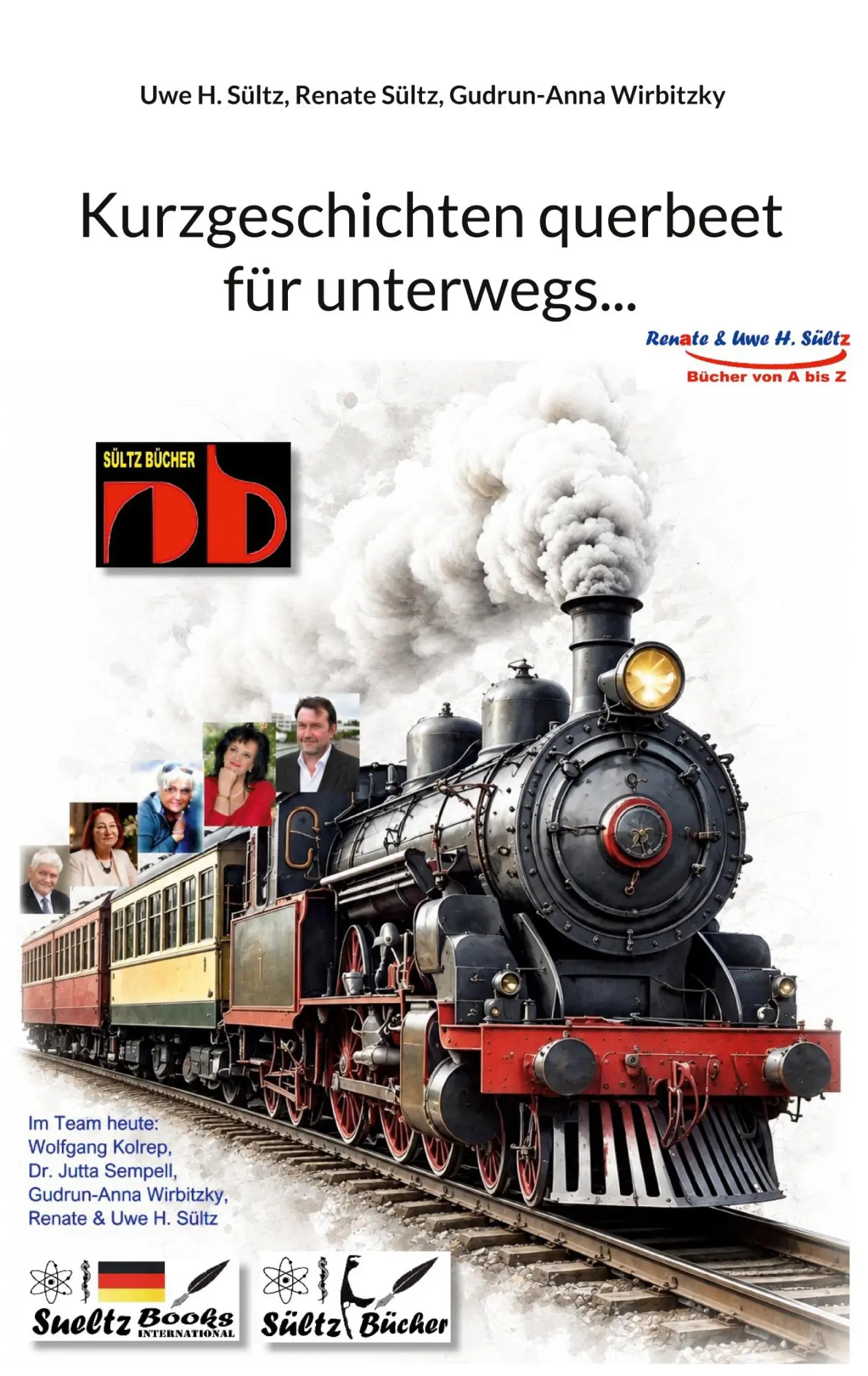 Cover: 9783696367824 | Kurzgeschichten querbeet für unterwegs... | Uwe H. Sültz (u. a.)