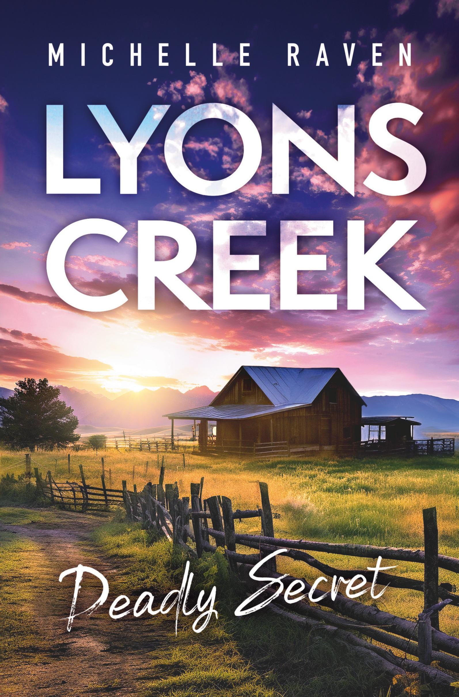 Cover: 9783757987824 | Lyons Creek Deadly Secret | Michelle Raven | Taschenbuch | 280 S.