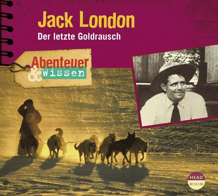 Cover: 9783934887824 | Abenteuer &amp; Wissen: Jack London, Audio-CD | Der letzte Goldrausch | CD