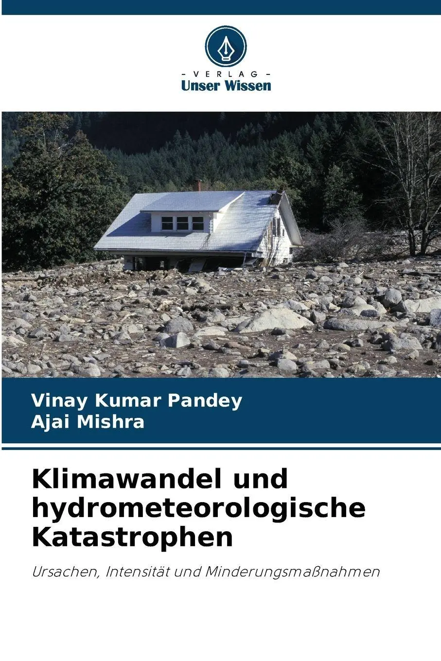 Cover: 9786209287824 | Klimawandel und hydrometeorologische Katastrophen | Pandey (u. a.)