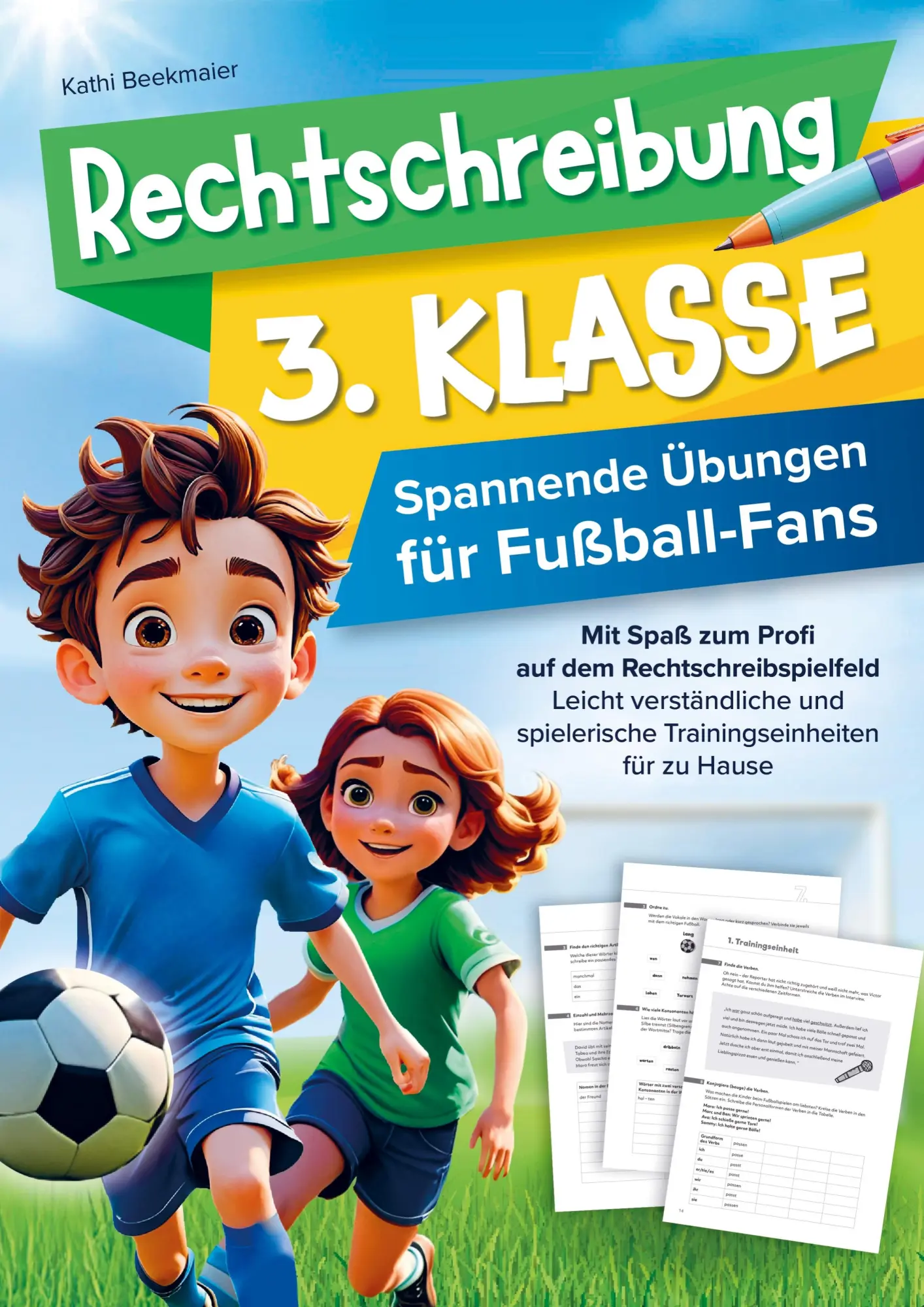 Cover: 9789403787824 | Rechtschreibung 3. Klasse - Spannende Übungen für Fußballfans: Mit...
