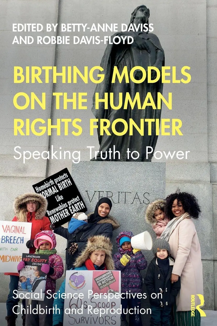 Cover: 9780367357924 | Birthing Models on the Human Rights Frontier | Speaking Truth to Power
