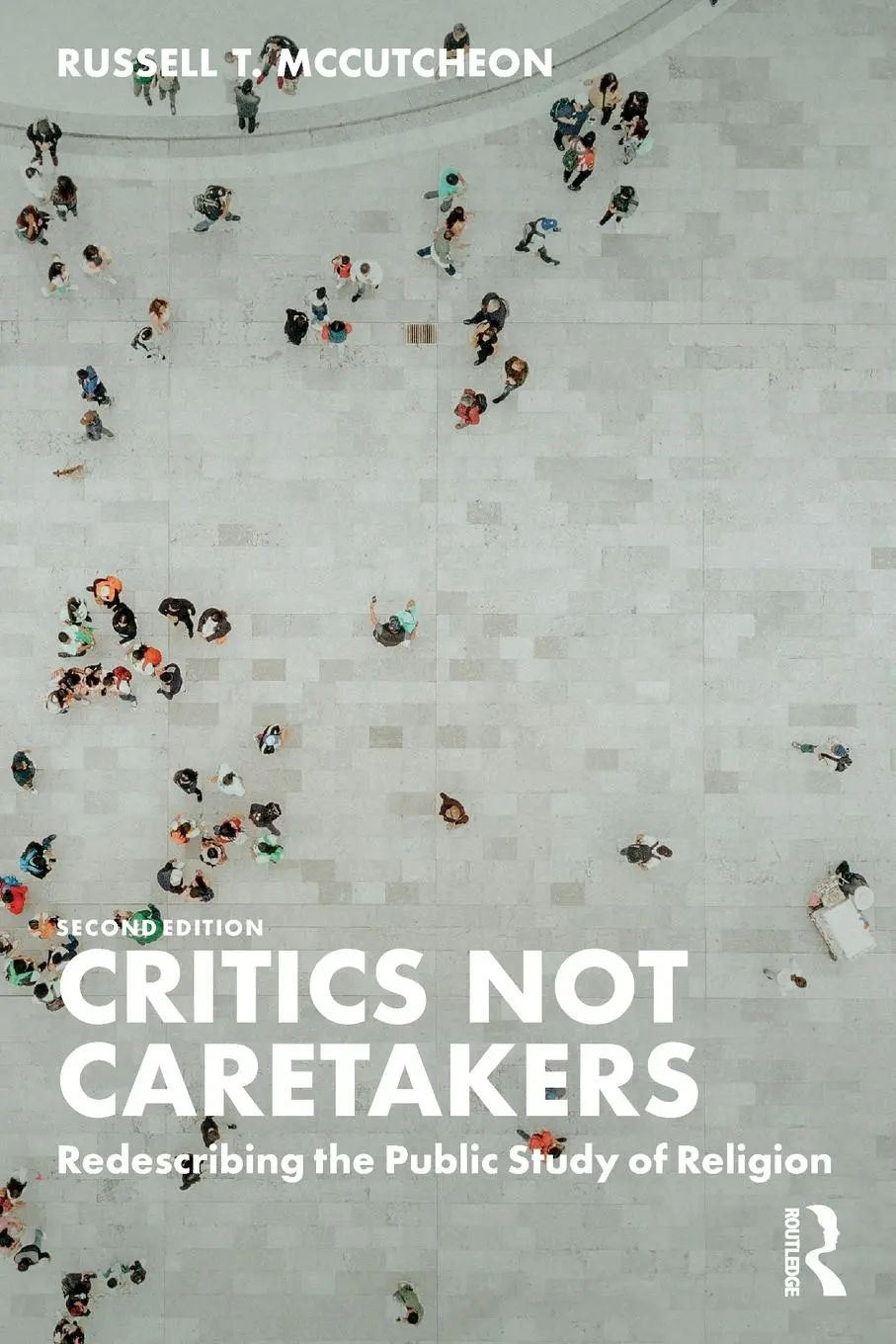 Cover: 9781032467924 | Critics Not Caretakers | Redescribing the Public Study of Religion