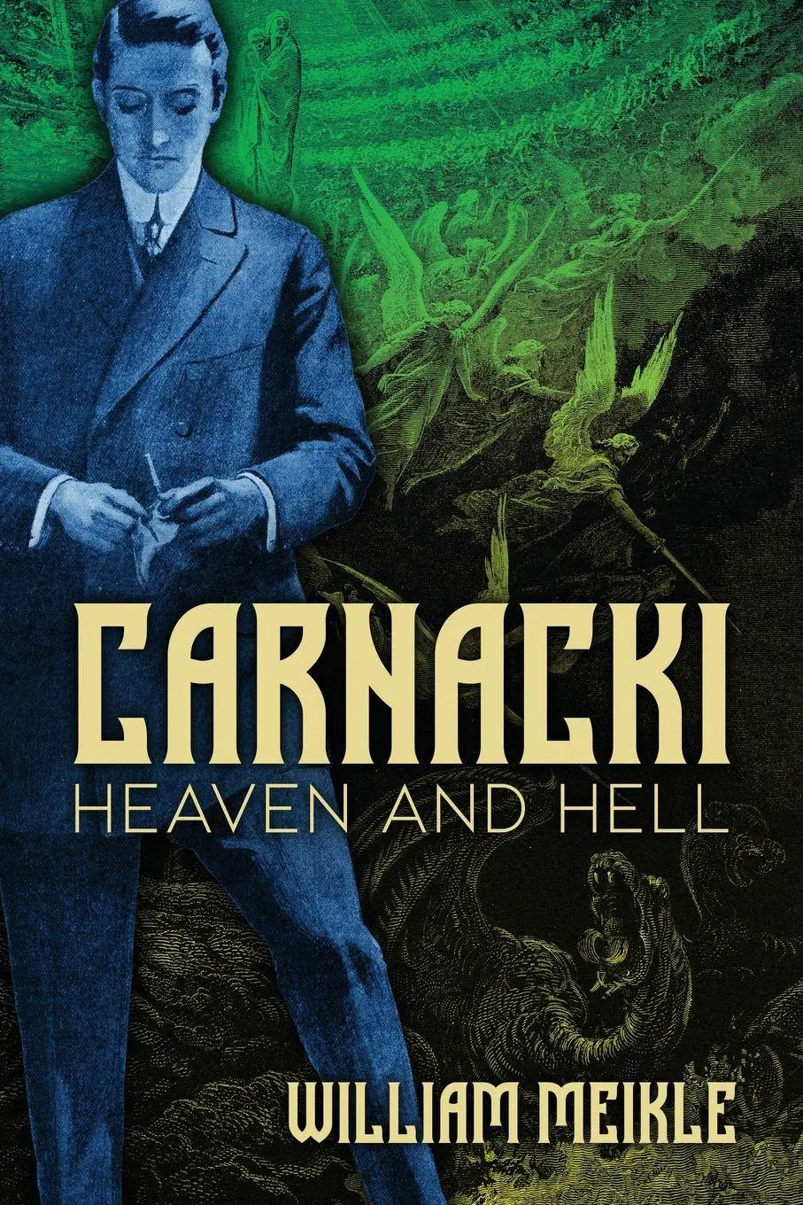 Cover: 9781590217924 | Carnacki | Heaven and Hell | William Meikle | Taschenbuch | Englisch