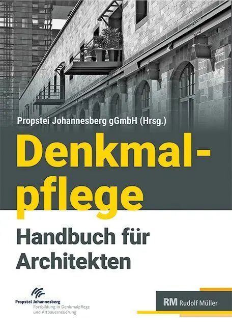 Cover: 9783481047924 | Denkmalpflege - Handbuch für Architekten | Handbuch für Architekten