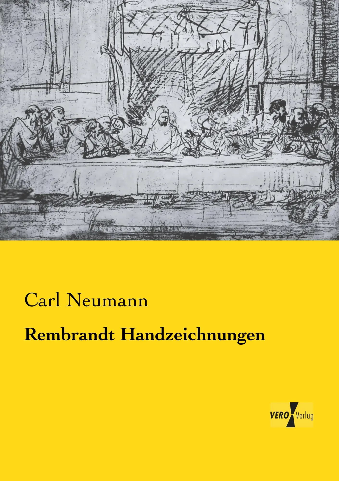 Cover: 9783956107924 | Rembrandt Handzeichnungen | Carl Neumann | Taschenbuch | 144 S. | 2019