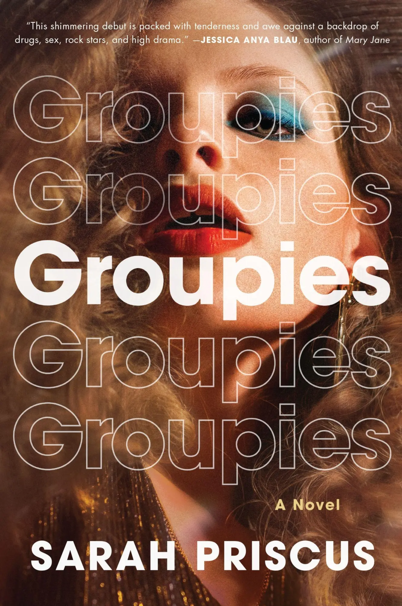 Cover: 9780063218024 | Groupies | Sarah Priscus | Taschenbuch | Englisch | 2023