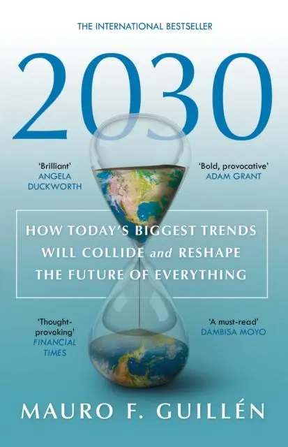 Cover: 9780750998024 | 2030 | Mauro F. Guillen | Taschenbuch | Kartoniert / Broschiert | 2021