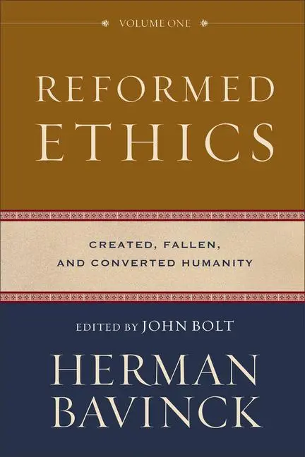 Cover: 9780801098024 | Reformed Ethics - Created, Fallen, and Converted Humanity | Buch
