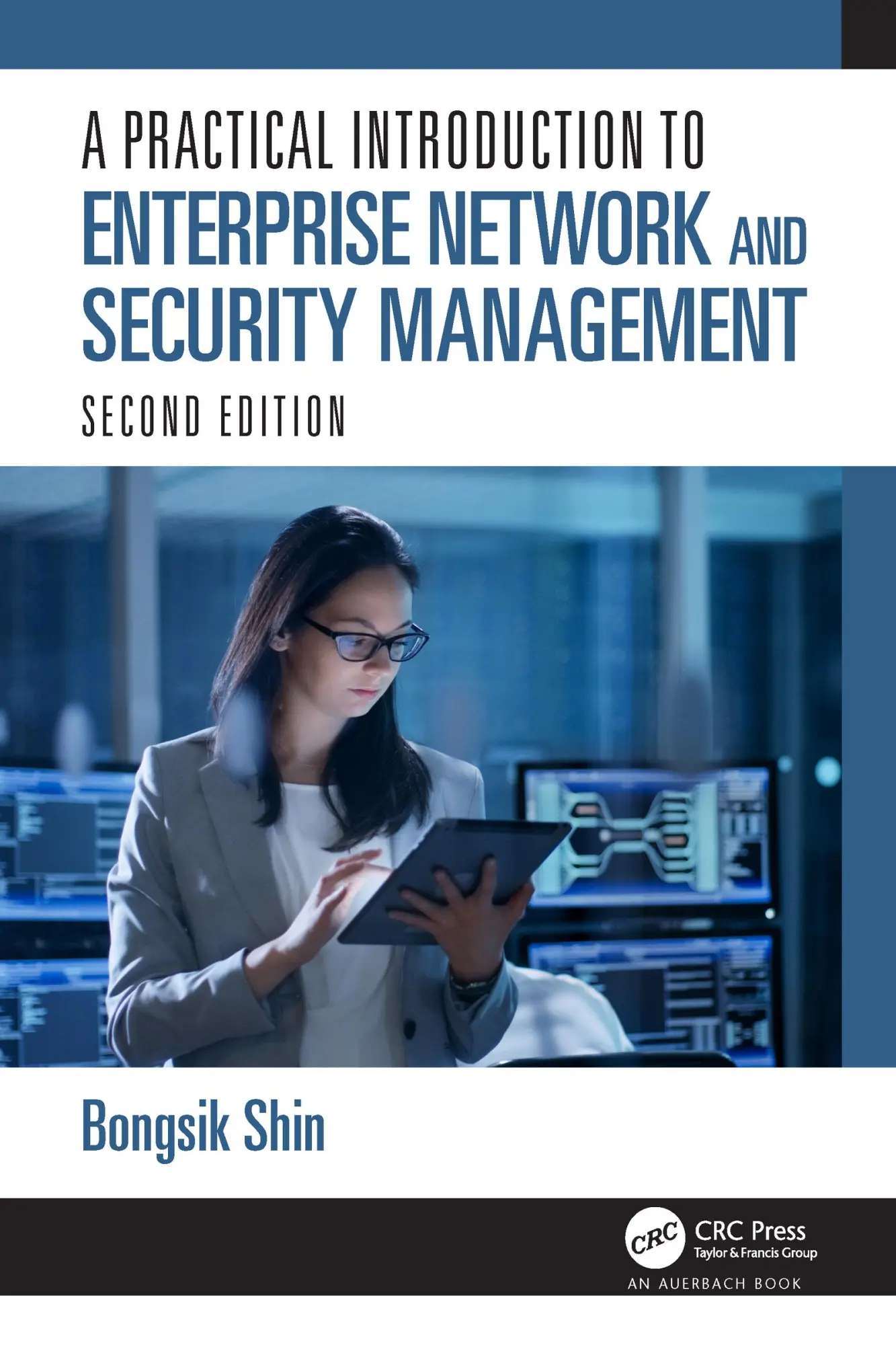 Cover: 9781032048024 | A Practical Introduction to Enterprise Network and Security Management