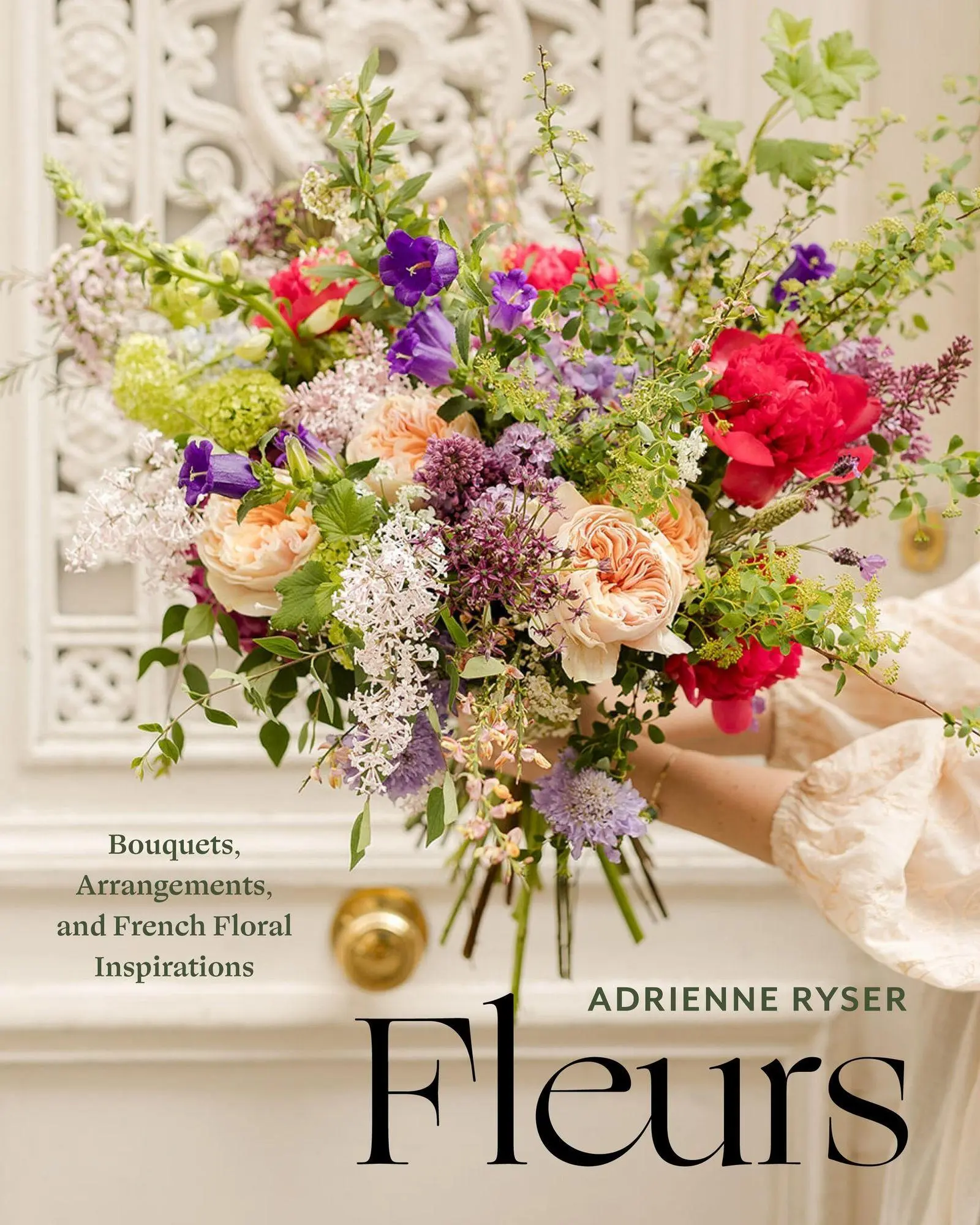 Cover: 9781454958024 | Fleurs | Bouquets, Arrangements, and French Floral Inspirations | Buch