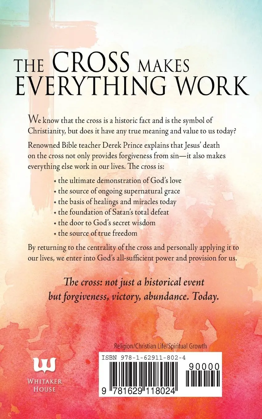 Rückseite: 9781629118024 | What's So Important about the Cross? | Derek Prince | Taschenbuch